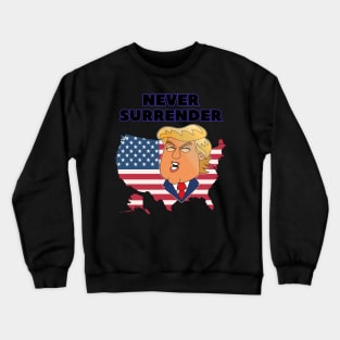 donald trump Mugshot 2024 never surrender Crewneck Sweatshirt